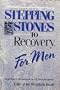 Stepping Stones to Recovery for Men