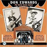 My Hero Gene Autry: A Tribute