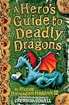 A Hero's Guide to Deadly Dragons