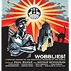 Wobblies!: A Graphic History of the Industrial Workers of the World