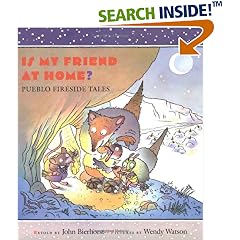 Is My Friend at Home? : Pueblo Fireside Tales