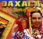 Oaxaca in the Heart of Mexico (English and Spanish Edition)
