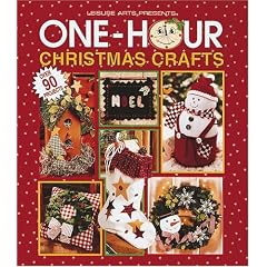 One-Hour Christmas Crafts (Leisure Arts #15851)