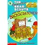 The Berenstein Bear Scouts Save That Backscratcher (Berenstain Bear Scouts)