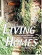 Living Homes:  Integrated Design & Construction