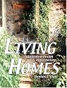 Living Homes:  Integrated Design & Construction