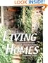 Living Homes:  Integrated Design & Construction