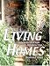 Living Homes:  Integrated Design & Construction