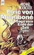 Elric von Melnibone, Die Sage vom Ende der Zeit