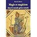 magie dans l'antiquit�