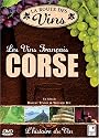La Route des Vins - Corse (FRENCH VERSION) [IMPORT]