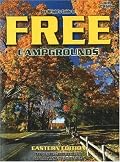 Don Wrights Guide to Free Campgrounds Eastern Edition - Now Includes Campgrounds 12 and Under in the 29 Eastern States