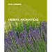 Hierbas aromaticas (Blume jardineria) (Spanish Edition)