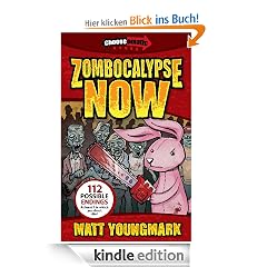 Zombocalypse Now (Chooseomatic Books)