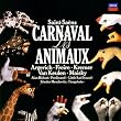Saint-Sa&euml;ns: Carnival Of Animals [Carnaval des Animaux]