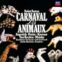 Saint-Sa�ns: Carnival Of Animals [Carnaval des Animaux]
