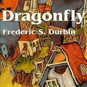 Dragonfly | [Frederic S. Durbin]