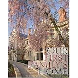Our First Family's Home: The Ohio Governor's Residence and Heritage Garden