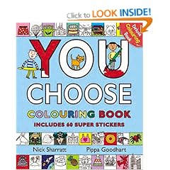 You Choose!: Colouring Book with Stickers