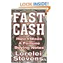 Fast Cash: How I Made a Fortune Buying Notes