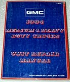 1984 GMC Medium Duty Truck Unit Repair Manual