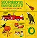 500 palabras nuevas para ti / 500 Words To Grow On Image of 500 palabras nuevas para ti / 500 Words To Grow On