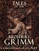 Tales of the Brothers Grimm (0965046173) (0965046173)