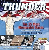 Thunder and Glory: The 25 Most Memorable Races in NASCAR Winston Cup History (NASCAR Library Collection)