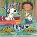 Trosclair And the Alligator