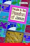 People in the Passion of Jesus