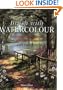 Brush With Watercolour: Painting Landscapes the Easy Way