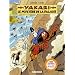 Yakari, Tome 25 : Le myst�re de la falaise + fiche animal