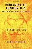 Contaminated Communities: Coping With Residential Toxic Exposure