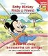 Baby Mickey Finds A Friend / Bebe Mickey encuentra un amigo (Disney Bil)