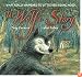 The Wolf's Story: What Really Happened to Little Red Riding Hood