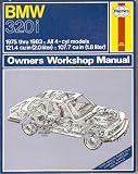BMW 320i Owners Workshop Manual (1975 thru 1983; All 4-cyl models; 121.4 cu (2.0 liter); 107.7 cu in (1.8 liter))
