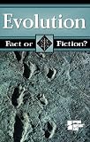 Fact or Fiction? - Evolution (hardcover edition)