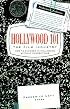 Hollywood 101: The Film Industry