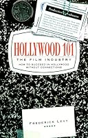 Hollywood 101: The Film Industry