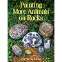 Painting More Animals on Rocks