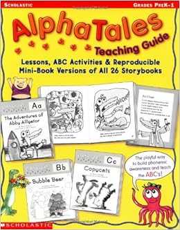 AlphaTales Teaching Guide: Lessons, ABC Activities, and Reproducible ...
