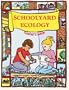 Schoolyard Ecology