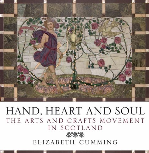 City Travel Guides Discounted  Used : Hand, Heart and Soul: The Arts and Crafts Movement in Scotland