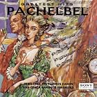 Pachelbel Greatest Hits by  Tomaso Albinoni, Johann Sebastian Bach, Marc-Antoine Charpentier, George Frederick Handel, and Charles Theodore Pachelbel 