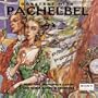 Pachelbel Greatest Hits