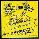 Lieder Ohne Worte by Johannes Schmoelling