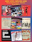 Various Artists Compilations: Buyers-Sellers Reference Book & Price Guide