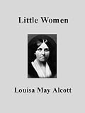 Little Women by Louisa May Alcott