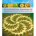 Faszinierende Kornkreise
