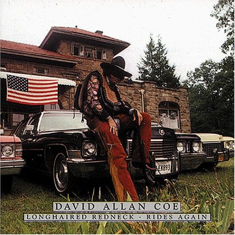 David Allan Coe - Longhaired Redneck / Rides Again - Zortam Music